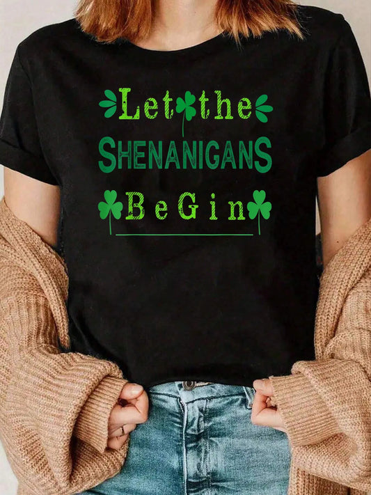 Shamrock Let The Shenanigans Begin Print T Shirt Women